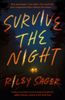 Survive the Night