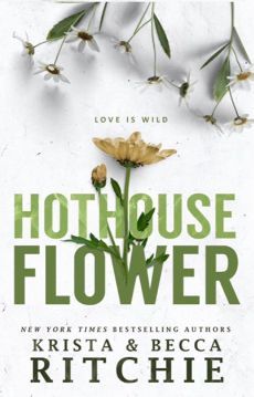 Hothouse Flower