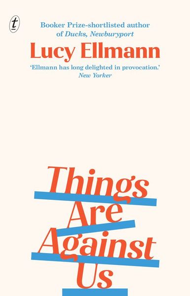 Cover of Things Are Against Us