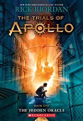 The Hidden Oracle (The Trials of Apollo, Book 1)