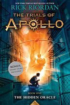 The Hidden Oracle (The Trials of Apollo, Book 1)