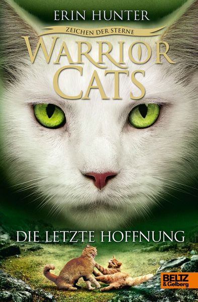 Warrior Cats Staffel 4/06 - Zeichen der Sterne. Die letzte Hoffnung