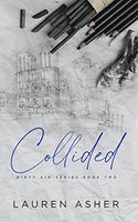 Collided (Dirty Air, #2)