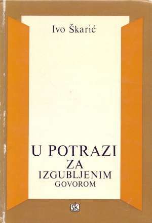 U potrazi na izgubljenim govorom