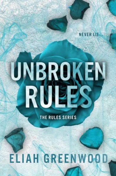 Unbroken Rules