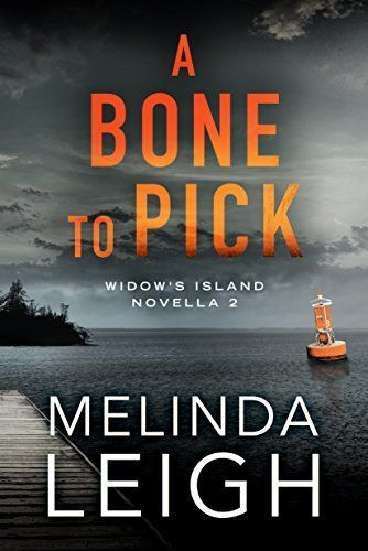 A Bone to Pick (Widow's Island #2)