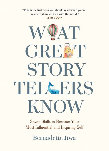 What Great Storytellers Know