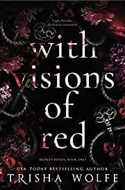 With Visions of Red II