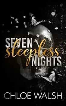Seven Sleepless Nights