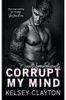 Corrupt My Mind