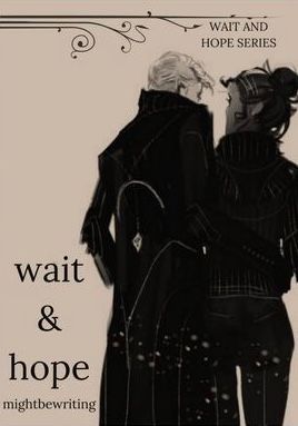 Wait and Hope