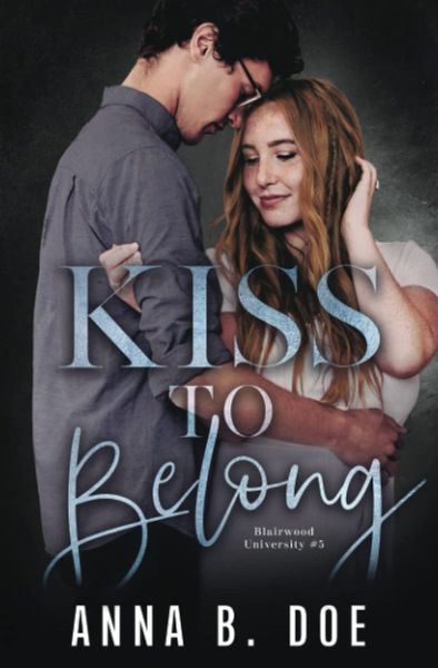 Kiss To Belong