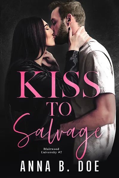 Kiss To Salvage