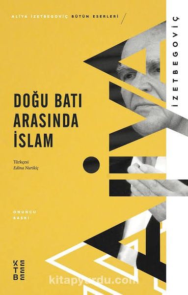 Doğu ve Batı Arasında İslam