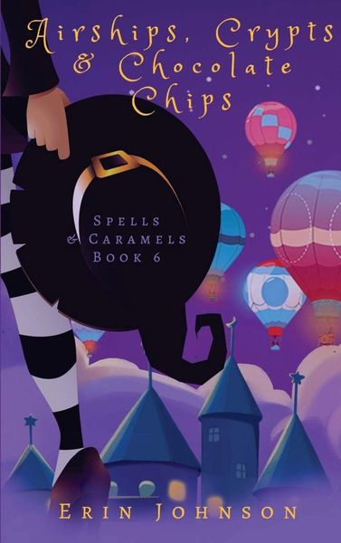 Airships, Crypts & Chocolate Chips
