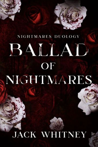 Ballad of Nightmares
