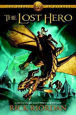 The Lost Hero (The Heroes of Olympus, Book 1)