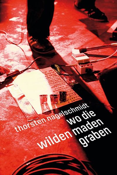 Wo die wilden Maden graben