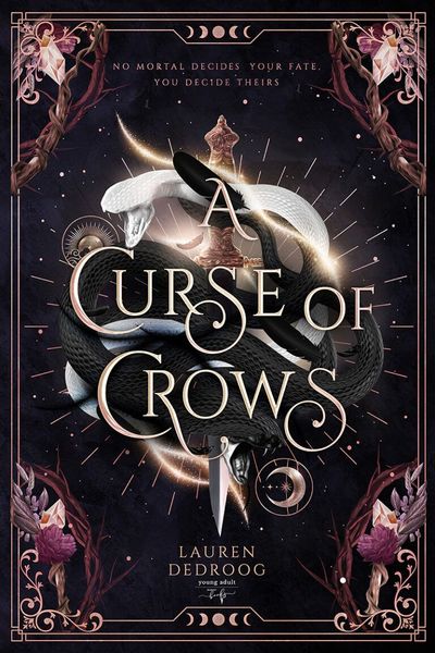A Curse of Crows and Serpents