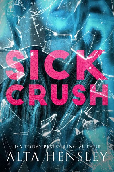 Sick Crush