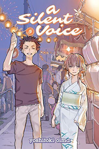 A Silent Voice, Vol. 5