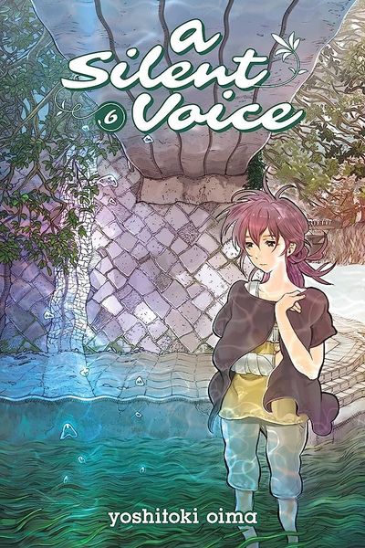 A Silent Voice, Vol. 6