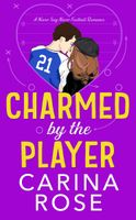 Charmed by the Player