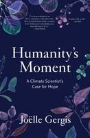 Humanity's Moment