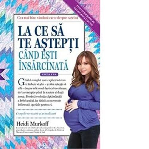 La Ce Sa Te Astepti Cand Esti Insarcinata