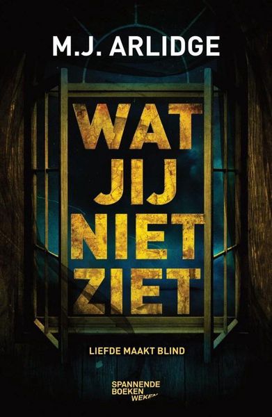Wat jij niet ziet