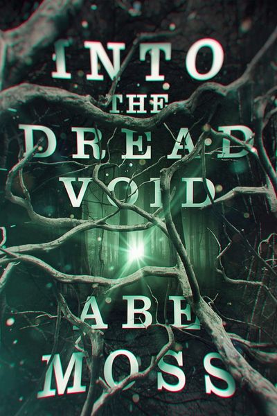 Into the Dread Void
