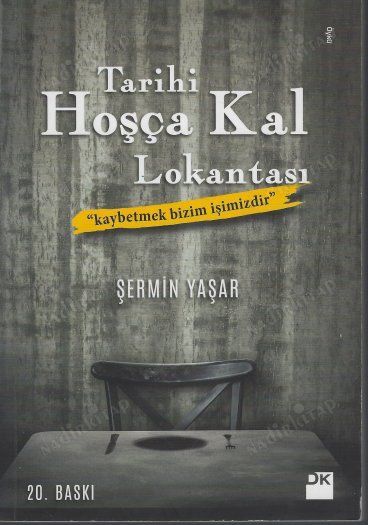 Tarihi Hoşça Kal Lokantası