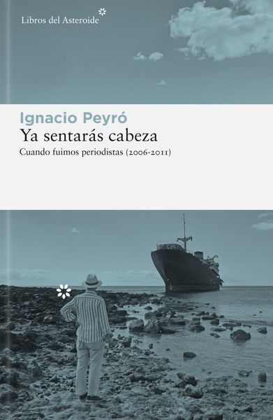 Ya sentarás cabeza