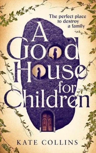 A Good House for Children