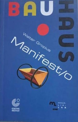 Bauhaus Manifesto