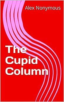 The Cupid Column