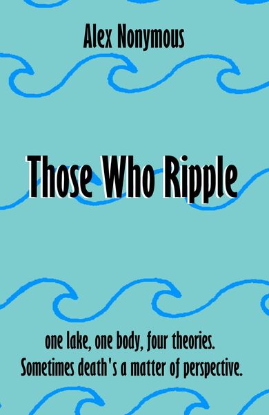 Those Who Ripple