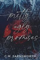 Pretty Ugly Promises