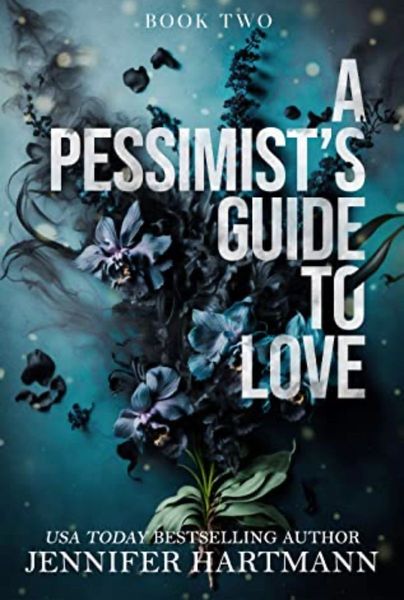 A Pessimist’s Guide To Love