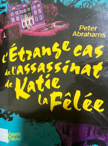 L'étrange cas de l'assassinat de Katie la Fêlée