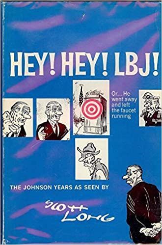 Hey! Hey! LBJ!