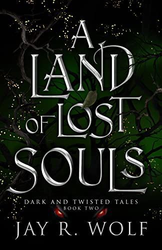 A Land of Lost Souls