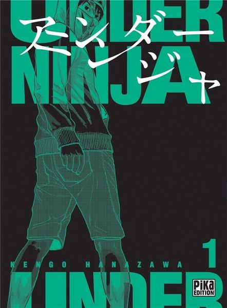 Under Ninja - Tome 1