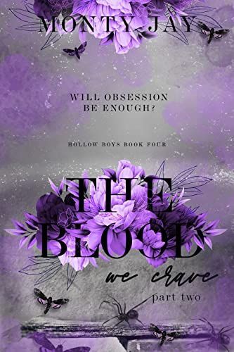 The Blood We Crave - Part Two