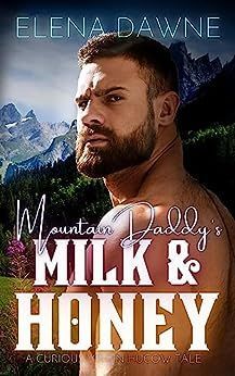 Mountain Daddy's Milk & Honey