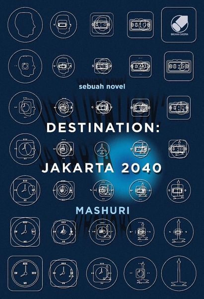 Destination: Jakarta 2040