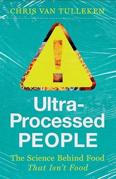 Ultra-Processed People