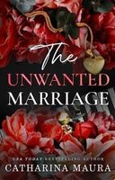 The Unwanted Marriage 
