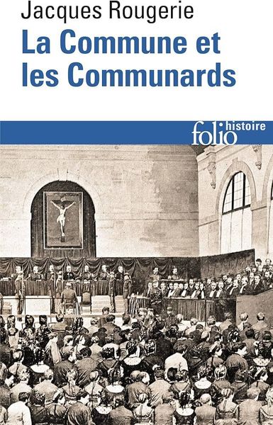 La Commune et les Communards