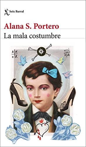 La mala costumbre